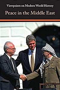 Peace in the Middle East (Library Binding)