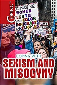 Coping With Sexism and Misogyny (Paperback)