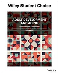 Adult Development & Aging: Biopsychosocial Perspectives (Paperback)