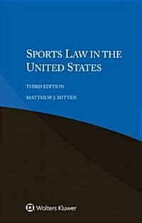 Sports Law in the United States (Paperback, 3)