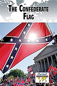 The Confederate Flag (Library Binding)