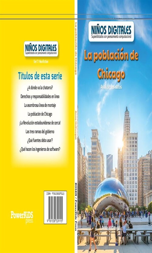 La Poblaci? de Chicago: Analizar Los Datos (the Population of Chicago: Analyzing Data) (Library Binding)