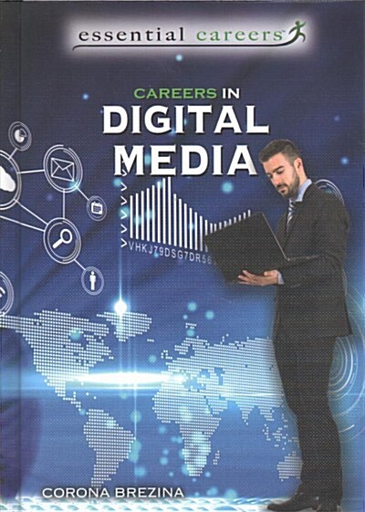 Careers in Digital Media (Library Binding)