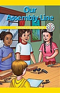 Our Assembly Line: Working at the Same Time (Paperback)