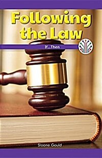 Following the Law: If...Then (Paperback)