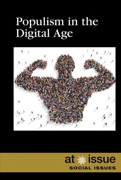 Populism in the Digital Age (Paperback)