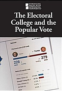 The Electoral College and the Popular Vote (Paperback)