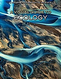 A Visual Guide to Ecology (Library Binding)