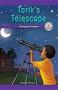 Tariks Telescope: Fixing the Problem (Paperback)