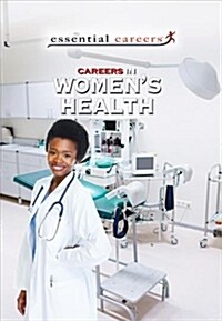 Careers in Womens Health (Paperback)