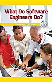 What Do Software Engineers Do?: Careers in Computers (Paperback)