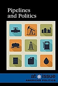 Pipelines and Politics (Paperback)