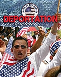 Deportation (Library Binding)