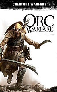 Orc Warfare (Library Binding)