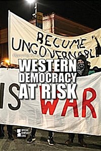 Western Democracy at Risk (Library Binding)