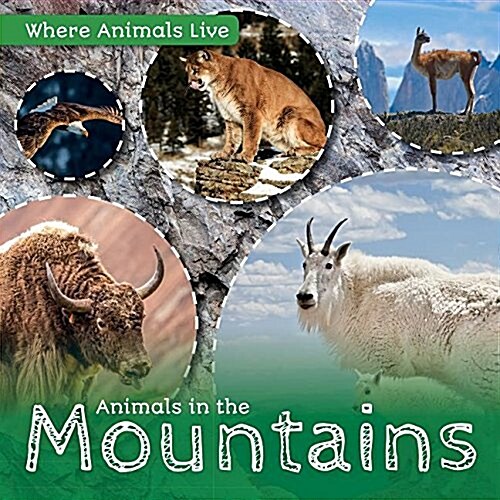 Animals in the Mountains (Library Binding)