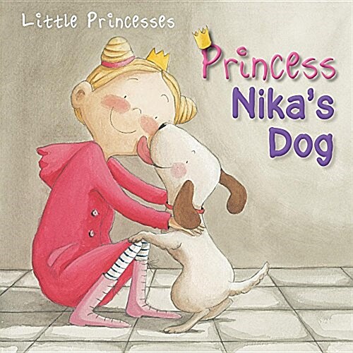 Princess Nikas Dog (Library Binding)