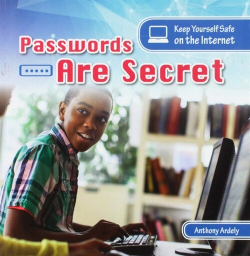 Passwords Are Secret (Paperback)