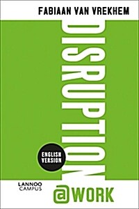 Disruption@work (Paperback)