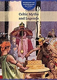 Celtic Myths and Legends (Library Binding)