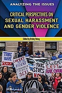 Critical Perspectives on Sexual Harassment and Gender Violence (Paperback)