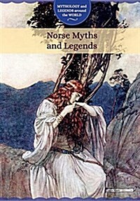 Norse Myths and Legends (Library Binding)
