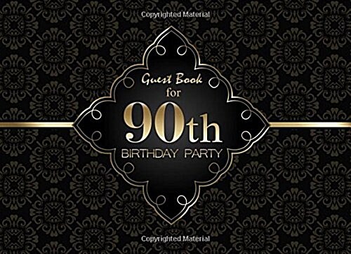 Guest Book for 90th Birthday Party (Paperback)