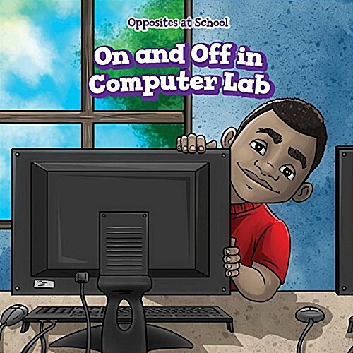 On and Off in Computer Lab (Paperback)