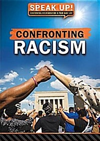 Confronting Racism (Paperback)