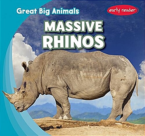 Massive Rhinos (Paperback)