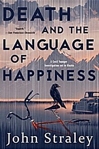 Death and the Language of Happiness (Paperback)