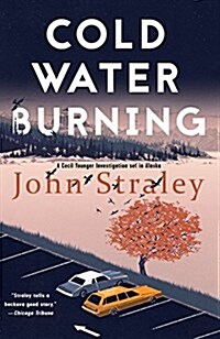 Cold Water Burning (Paperback)