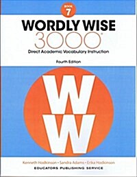 [중고] (4판)Wordly Wise 3000: StudentBook 7 (Paperback, 4th Edition)