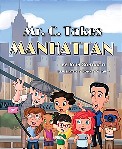 MR C Takes Manhattan (Hardcover)