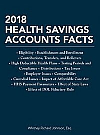 2018 Health Savings Accounts Facts (Paperback)