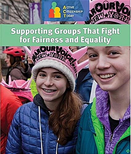 Supporting Groups That Fight for Fairness and Equality (Library Binding)
