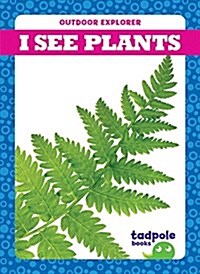 I See Plants (Hardcover)