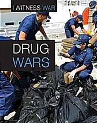 Drug Wars (Library Binding)