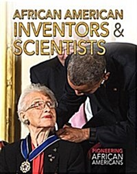 African American Inventors & Scientists (Library Binding)