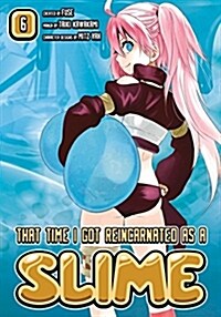 That Time I Got Reincarnated As a Slime 6 (Paperback)