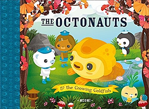 The Octonauts and the Growing Goldfish (Paperback)