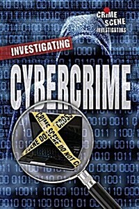 Investigating Cybercrime (Library Binding)