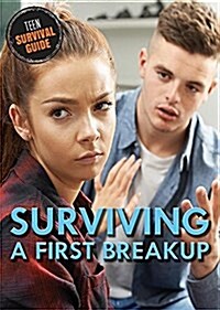 Surviving a First Breakup (Library Binding)