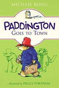 Paddington Goes to Town (Paperback)