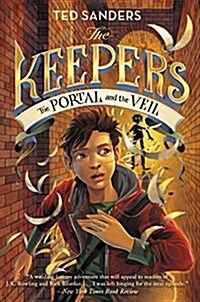 The Keepers: The Portal and the Veil (Paperback)