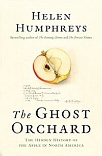 The Ghost Orchard (Hardcover)