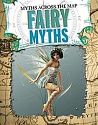 Fairy Myths (Paperback)