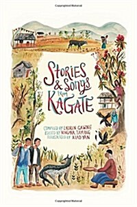 Stories and Songs from Kagate (Paperback)