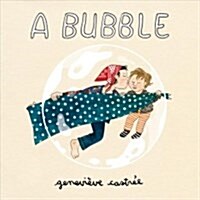 A Bubble (Board Books)