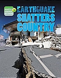 Earthquake Shatters Country (Paperback)